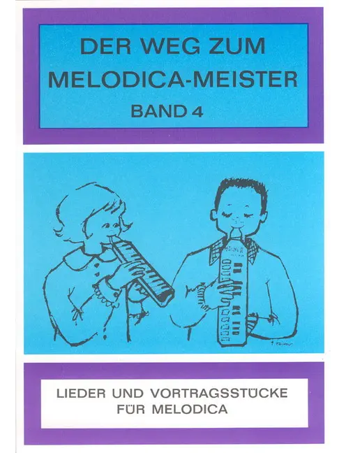 Der Weg zum Melodica-Meister 4